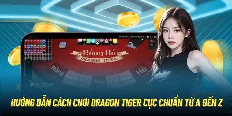 Chinh Phục Dragon Tiger 98Win Thắng Lớn Trong Chớp Mắt 2 Chinh Phục Dragon Tiger 98Win Thắng Lớn Trong Chớp Mắt